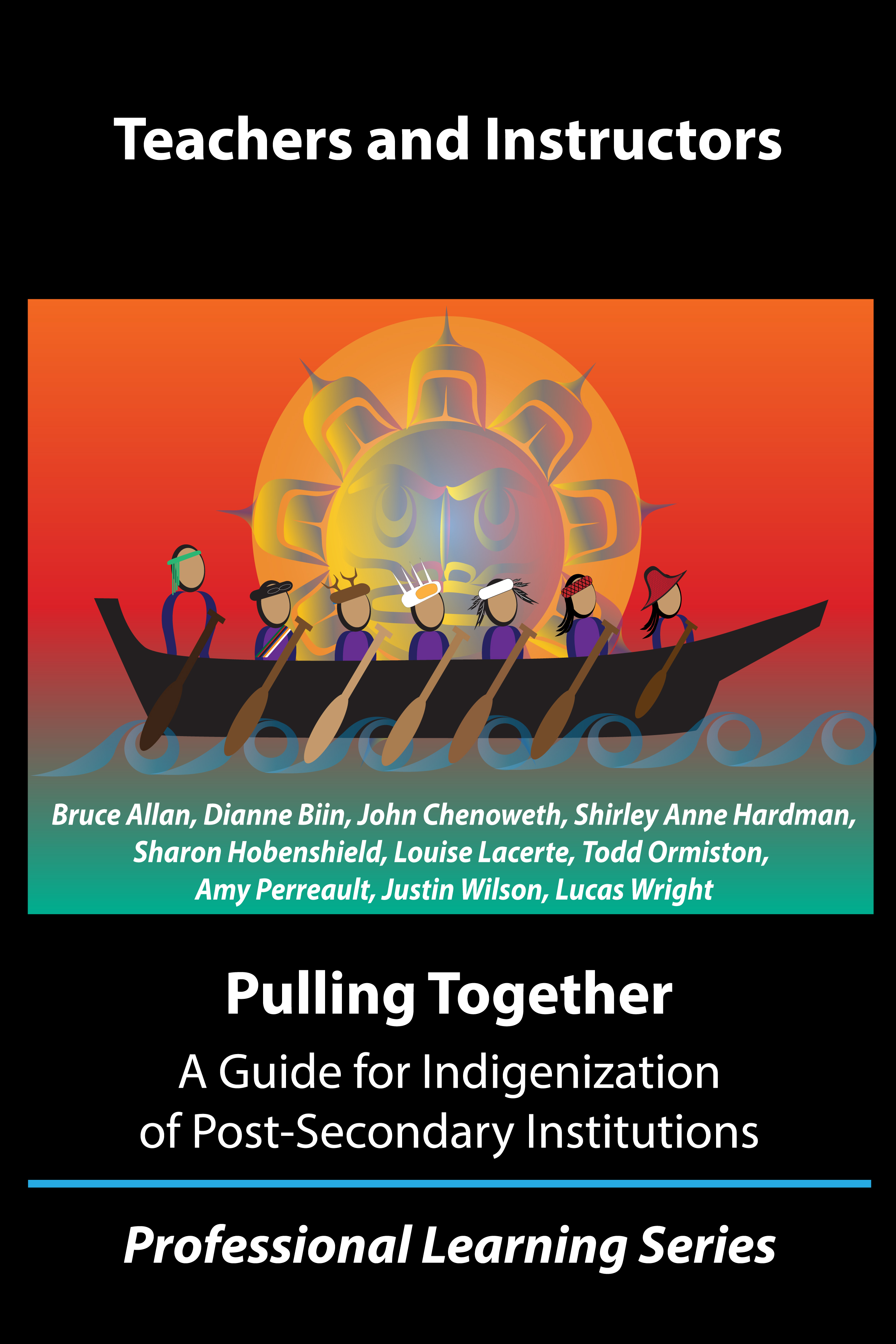 Pulling Together: A Guide for Teachers and Instructors 